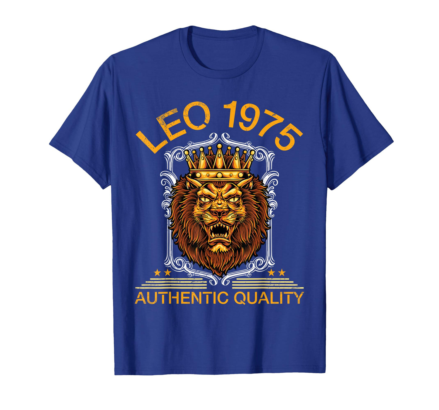 Leo 1975 Authentic Quality 50 Years Old Birthday To Me You T-Shirt