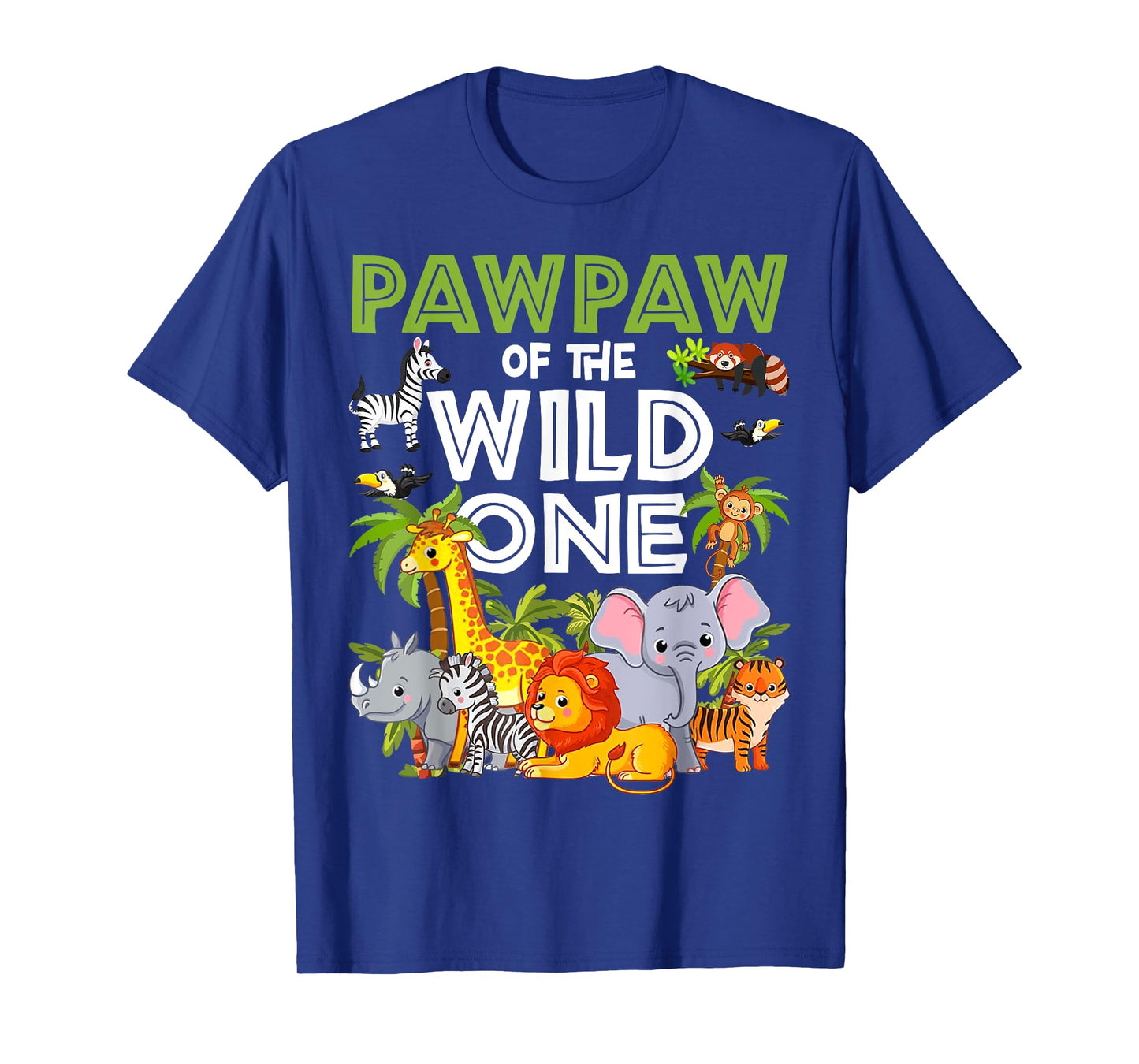 Pawpaw of the Wild One Zoo Birthday Safari Jungle Animal T-Shirt