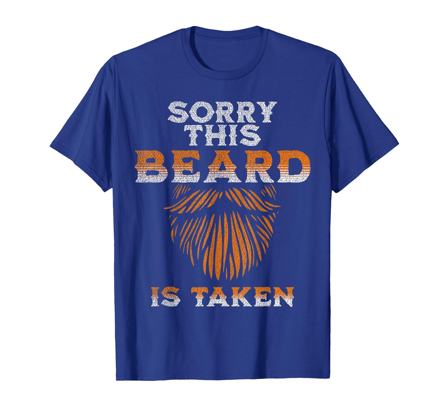Sorry This Beard Is Taken Funny Husband T-Shirt