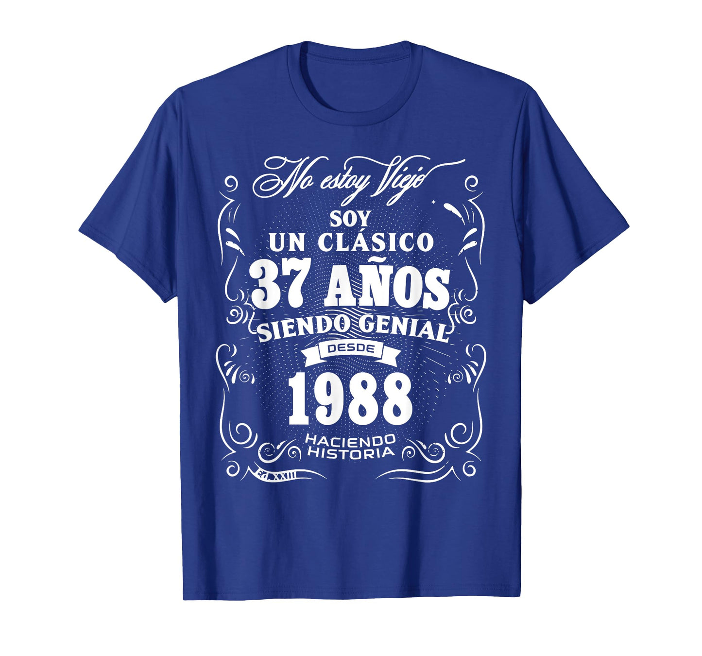 Vintage 37th Birthday Men Funny 1988 37 Birthday Spanish T-Shirt