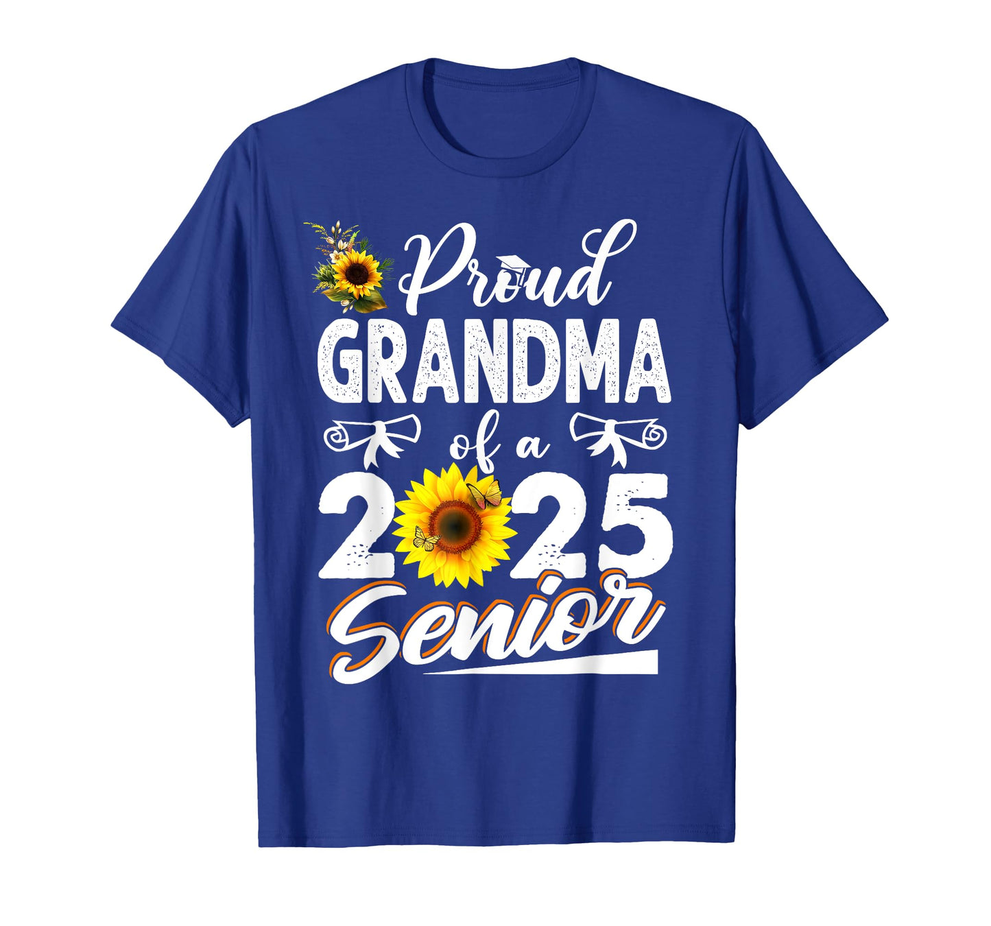 Proud Grandma Of A Class Of 2025 Senior Graduation 25 T-Shirt