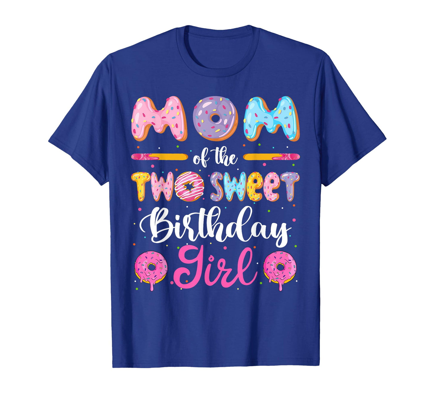 Mom Of The Two Sweet Birthday Girl Donut 2Nd Birthday T-Shirt