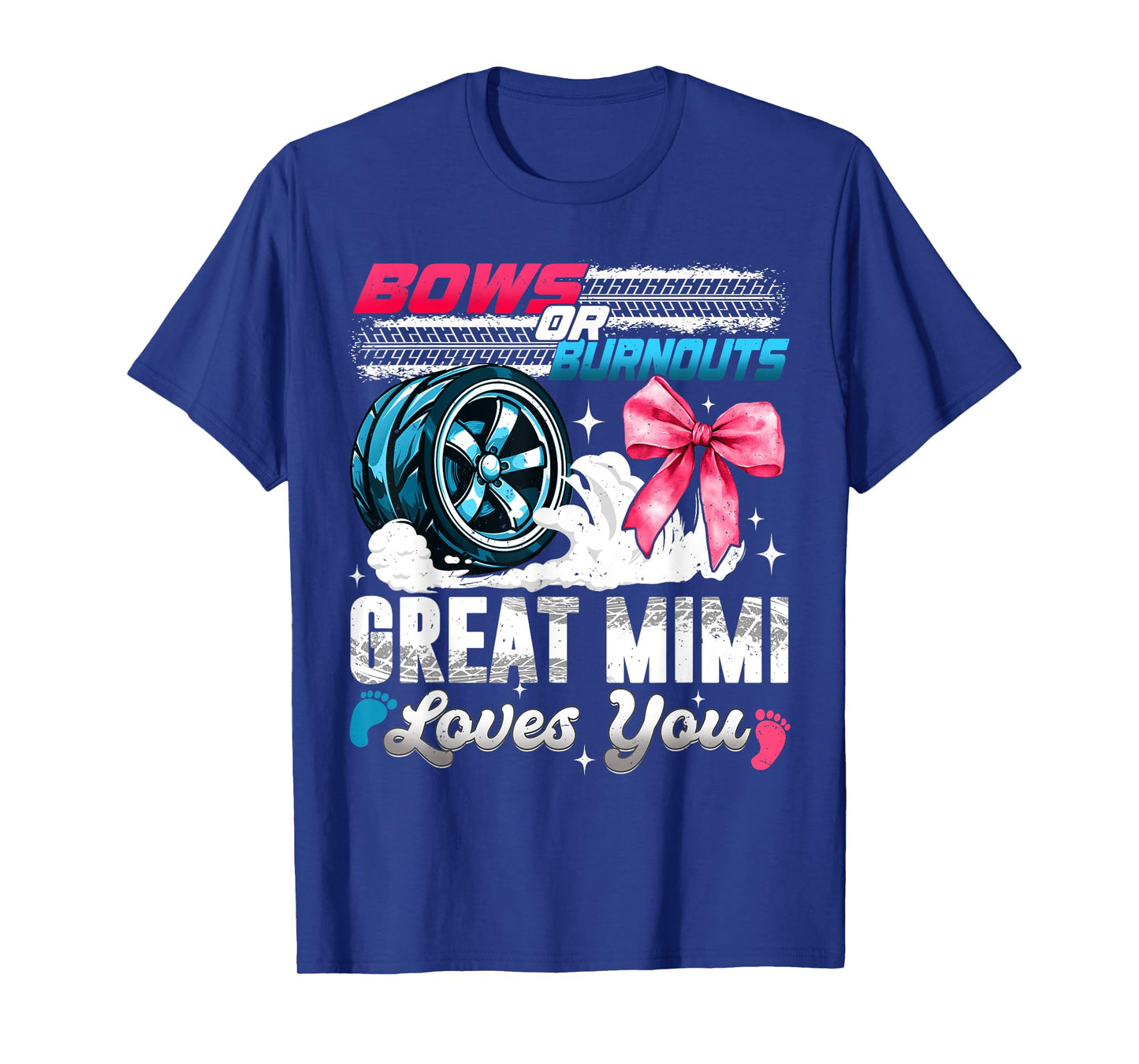 Burnouts or Bows Great Mimi Loves You Gender Reveal T-Shirt