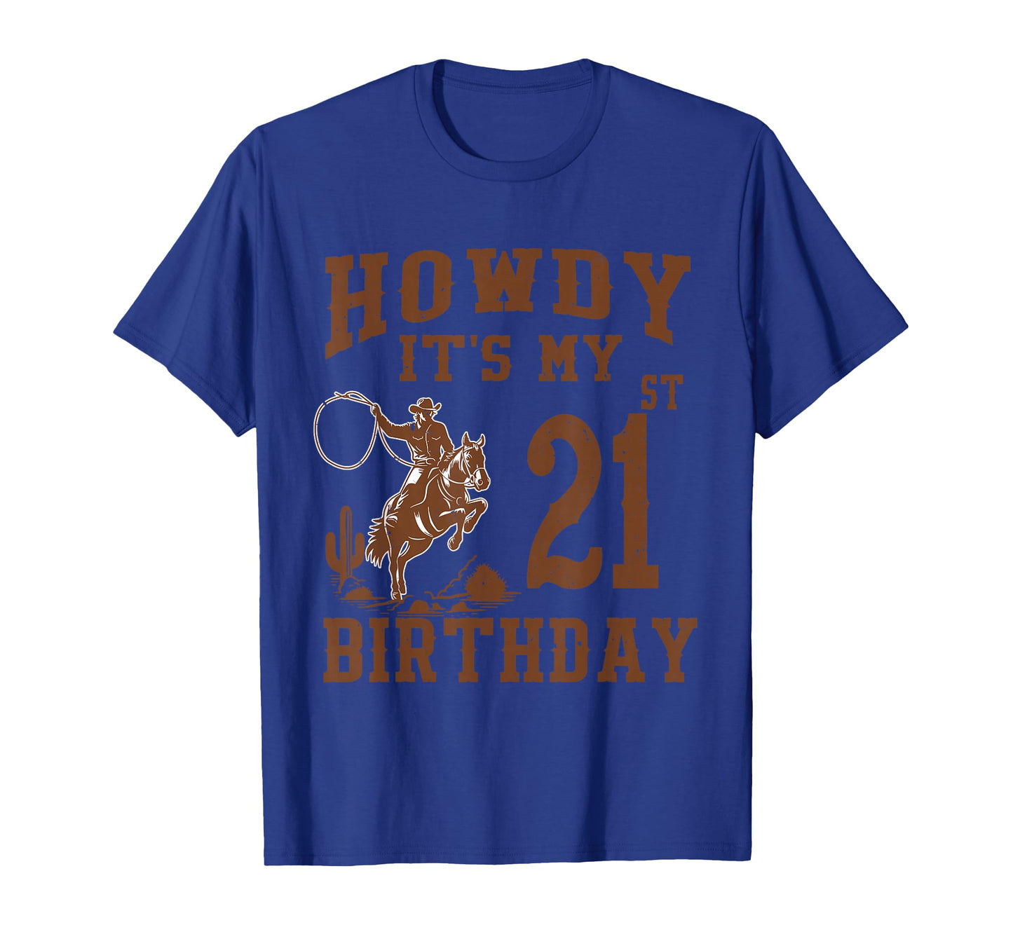 Howdy It's My 21st Birthday Western Cowboy 21 Year Old Bday T-Shirt
