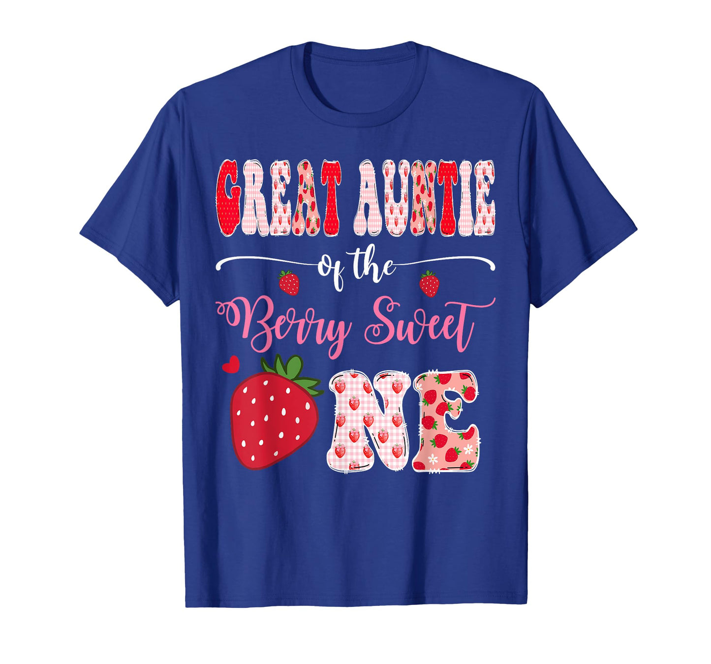 Great Auntie Of The Berry Sweet One 1St Birthday Strawberry T-Shirt