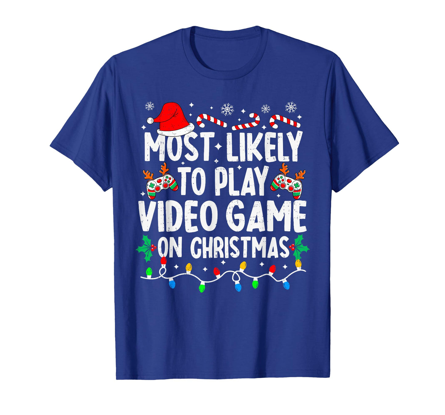 Most Likely to Play Video Games On Christmas Family Matching T-Shirt