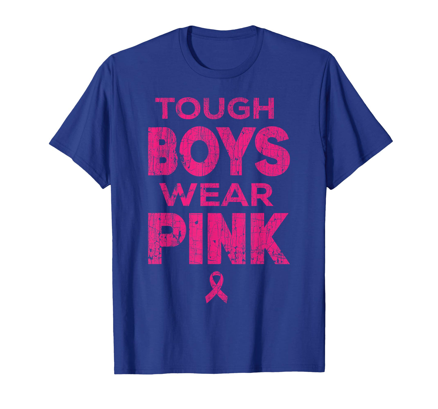 Tough Guys Wear Pink Breast Cancer Awareness Shirts Men Boys T-Shirt