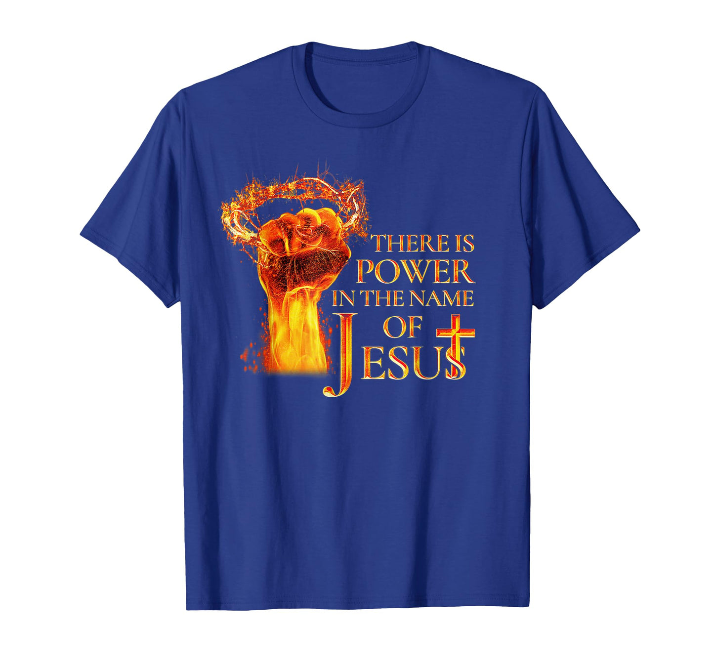 Jesus There is Power in The Name of Jesust Funny Christian T-Shirt
