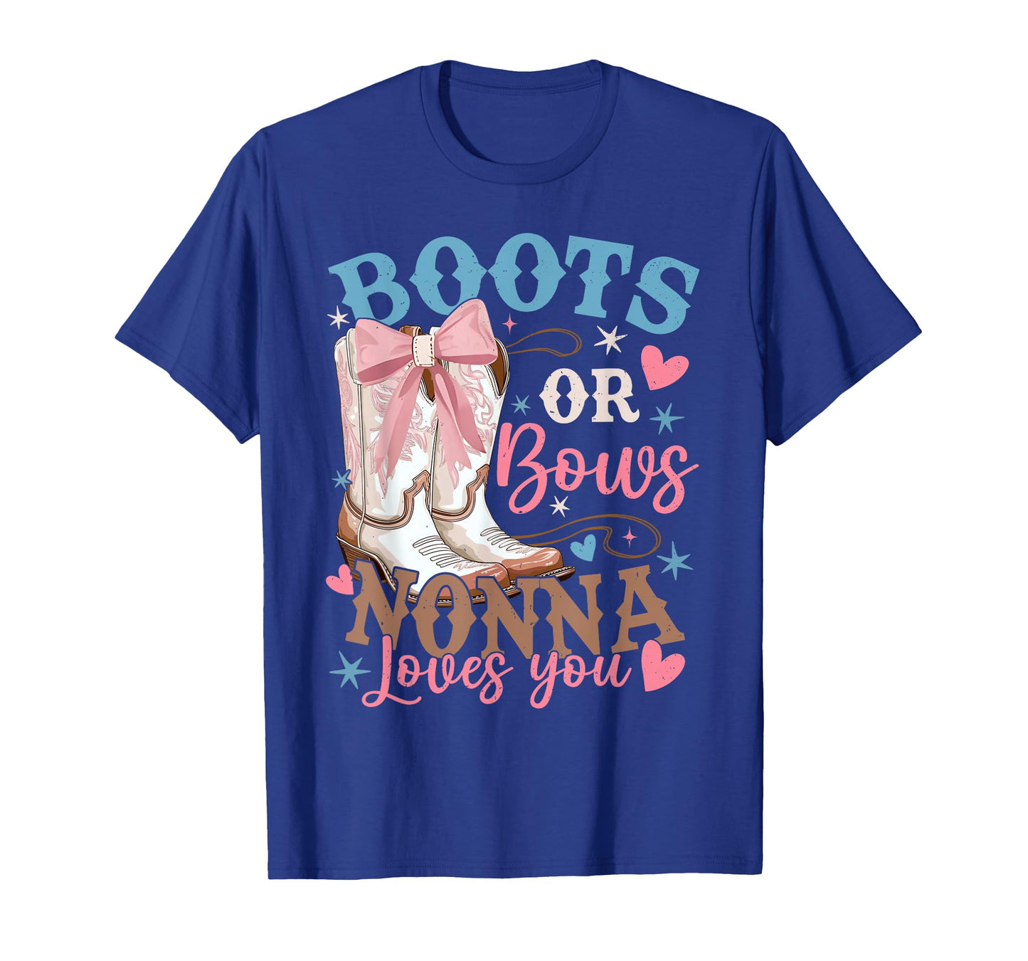 Boots Or Bows Nonna Loves You Gender Reveal Party T-Shirt