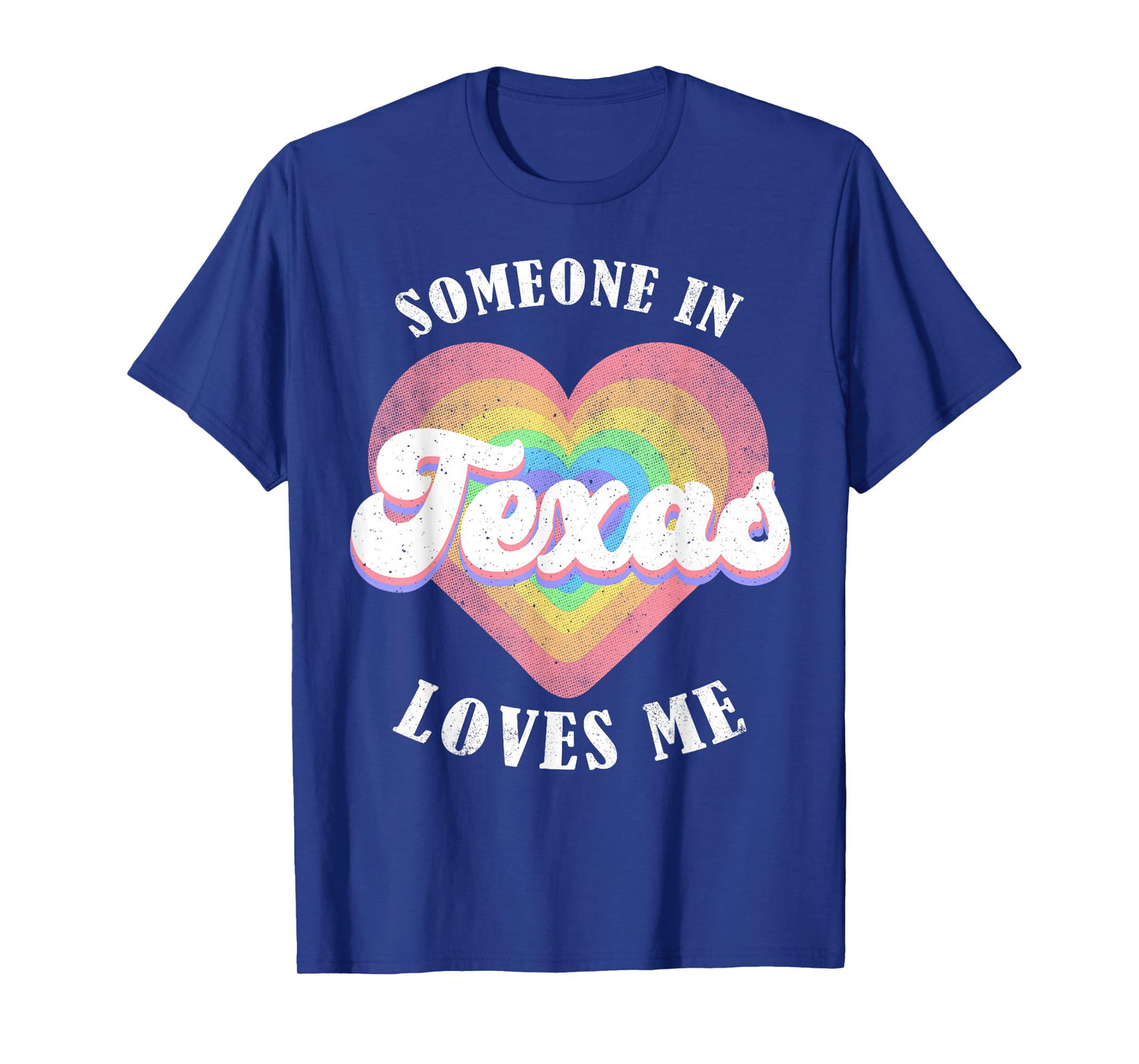 Someone In Texas Loves Me Heart Retro Groovy T-Shirt