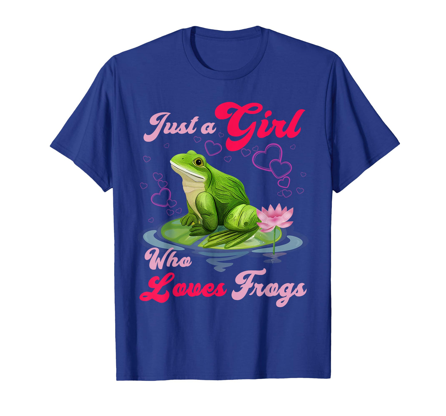 Cute and Funny Just a Girl Who Loves Frogs Women and Moms T-Shirt