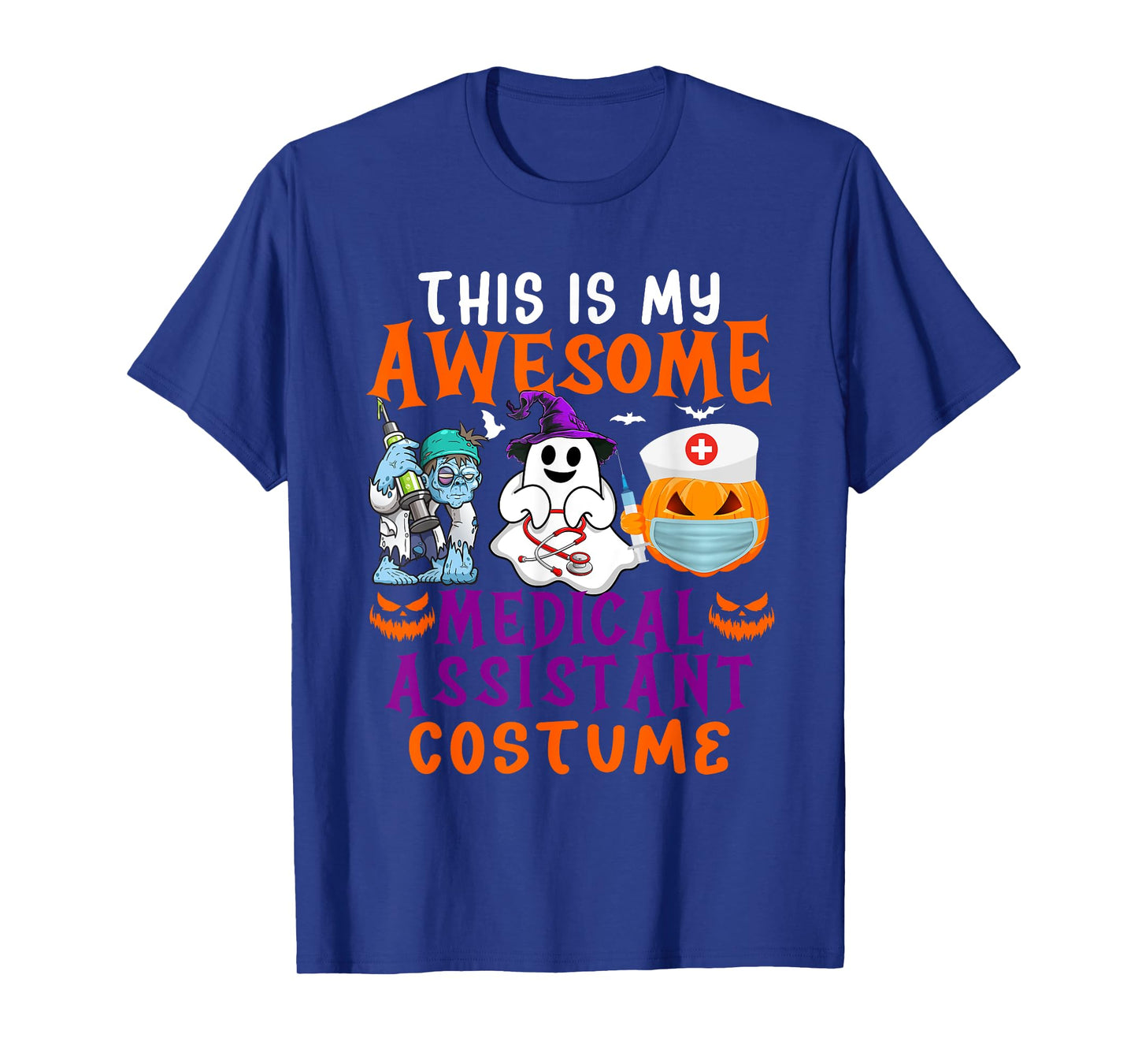 My Awesome Medical Assistant Costume Halloween Horror Tools T-Shirt