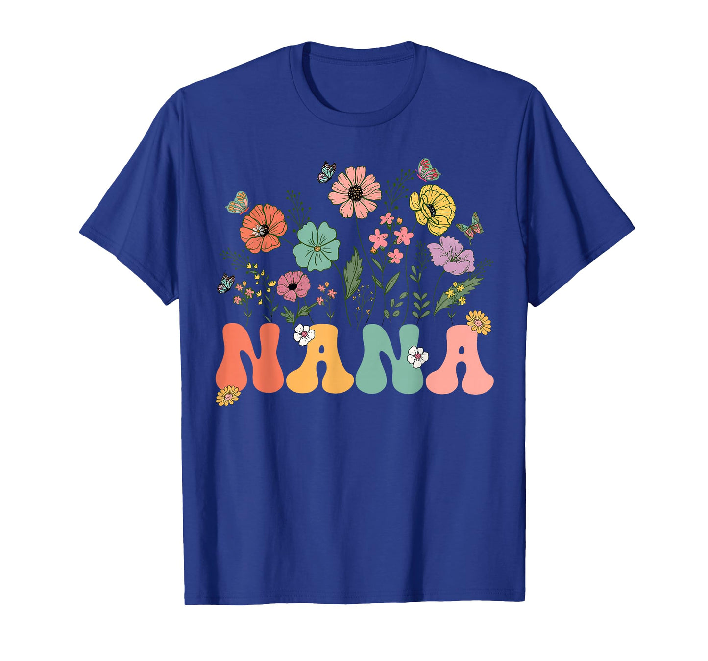 Nana Mothers Day For Grandma Wildflower Floral Women T-Shirt