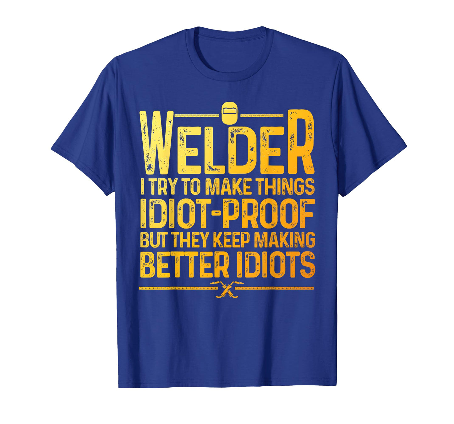 Best Welding Novelty for Men Women MIG TIG Welder Welding T-Shirt