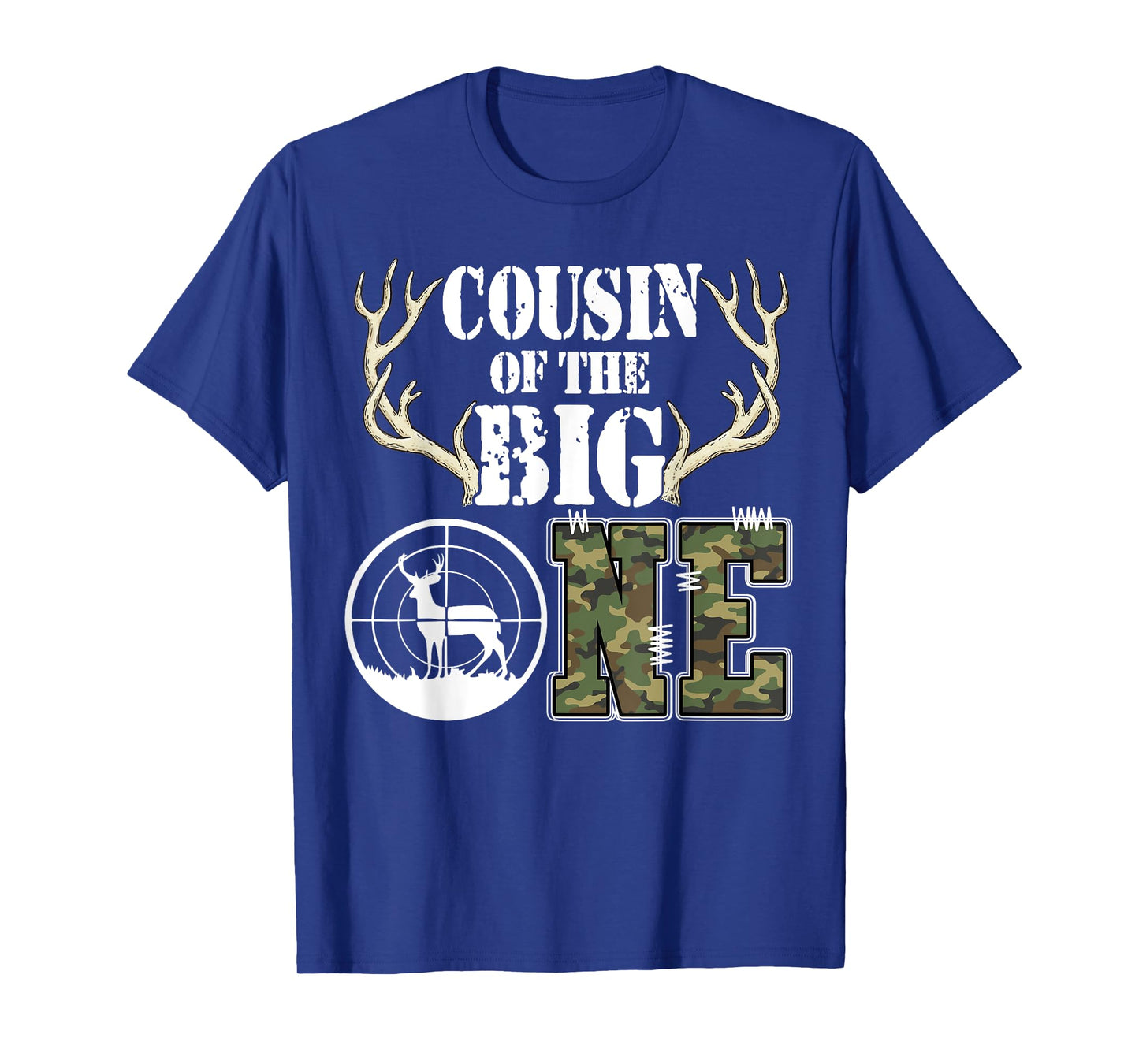 Cousin of The Big One Birthday Boy Deer Hunter Camouflage T-Shirt