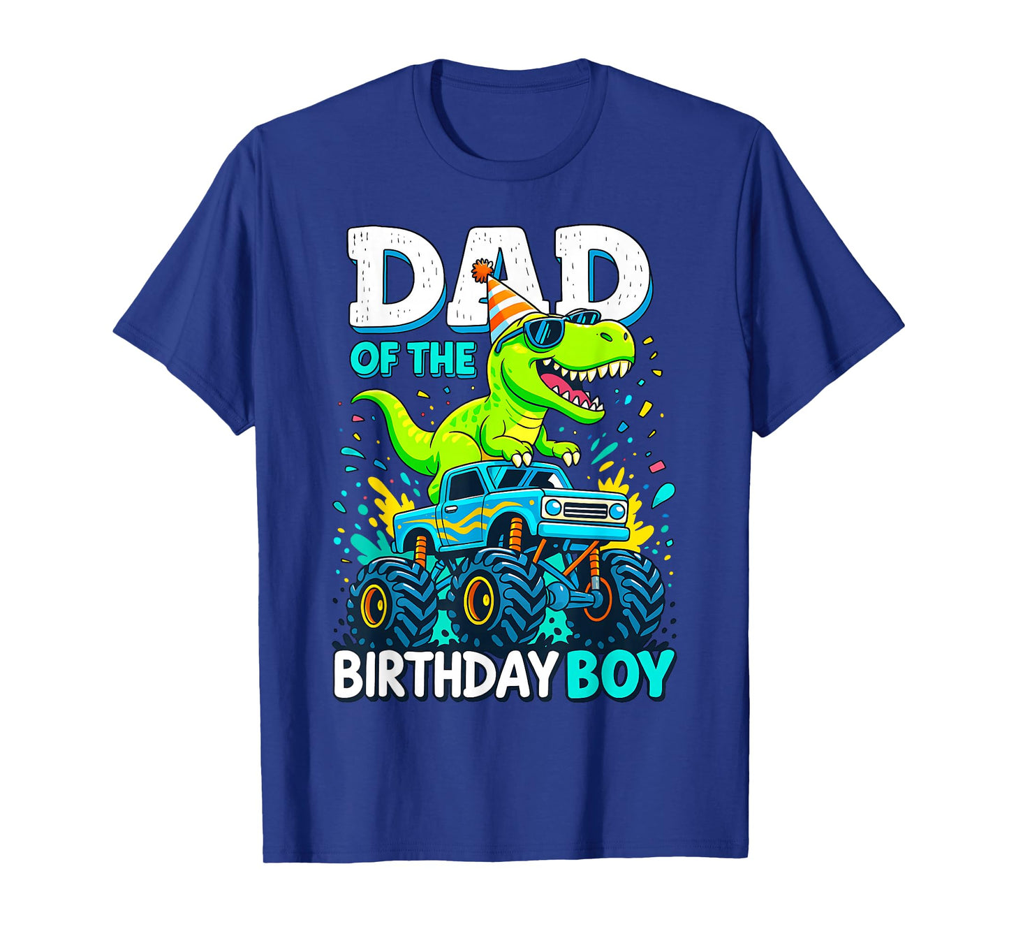 Dad of Birthday Boy Monster Truck Dinosaur Party Kids T Rex T-Shirt