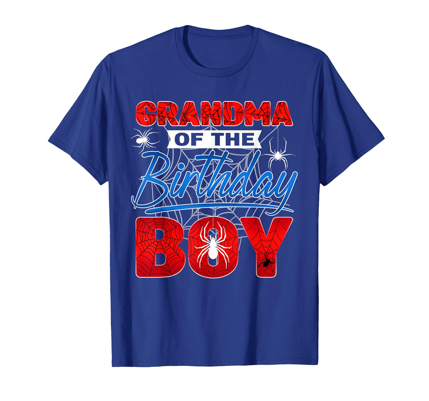 Grandma Of The Birthday Boy Spider Web Birthday Party Family T-Shirt