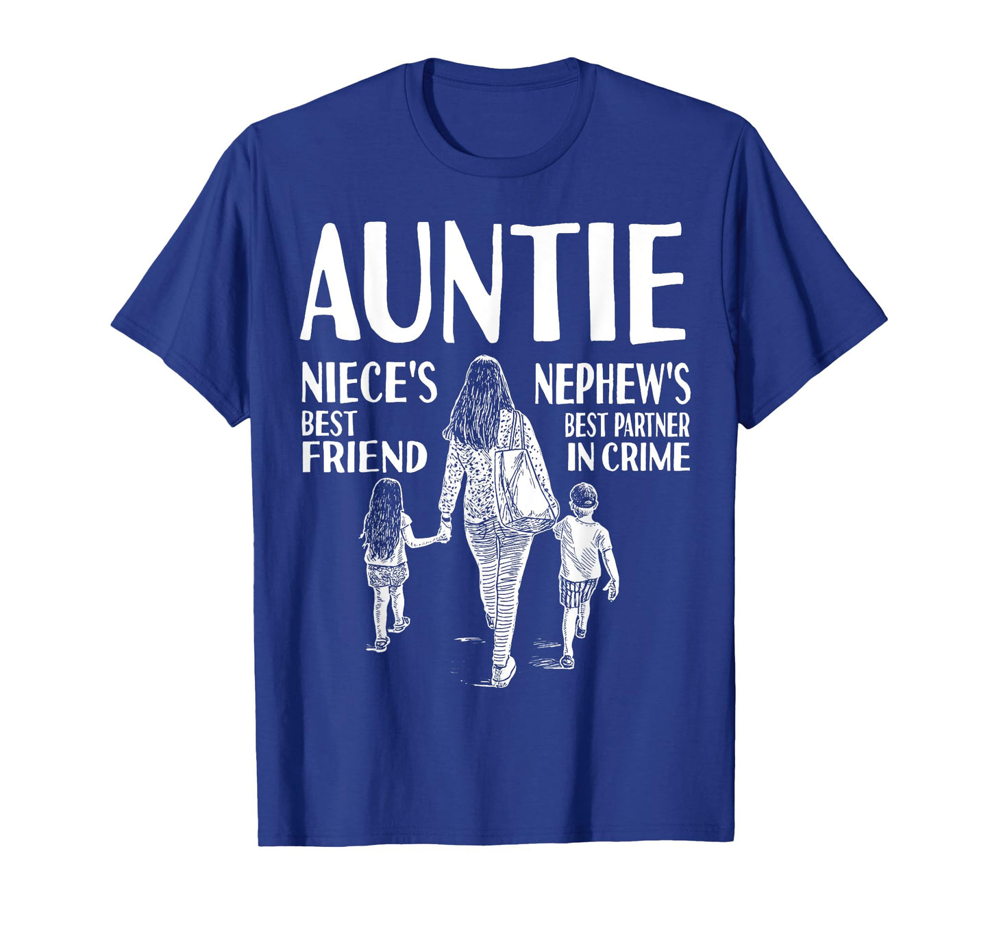 Auntie Niece's Best Friend Nephew's Best Partner In Crime T-Shirt