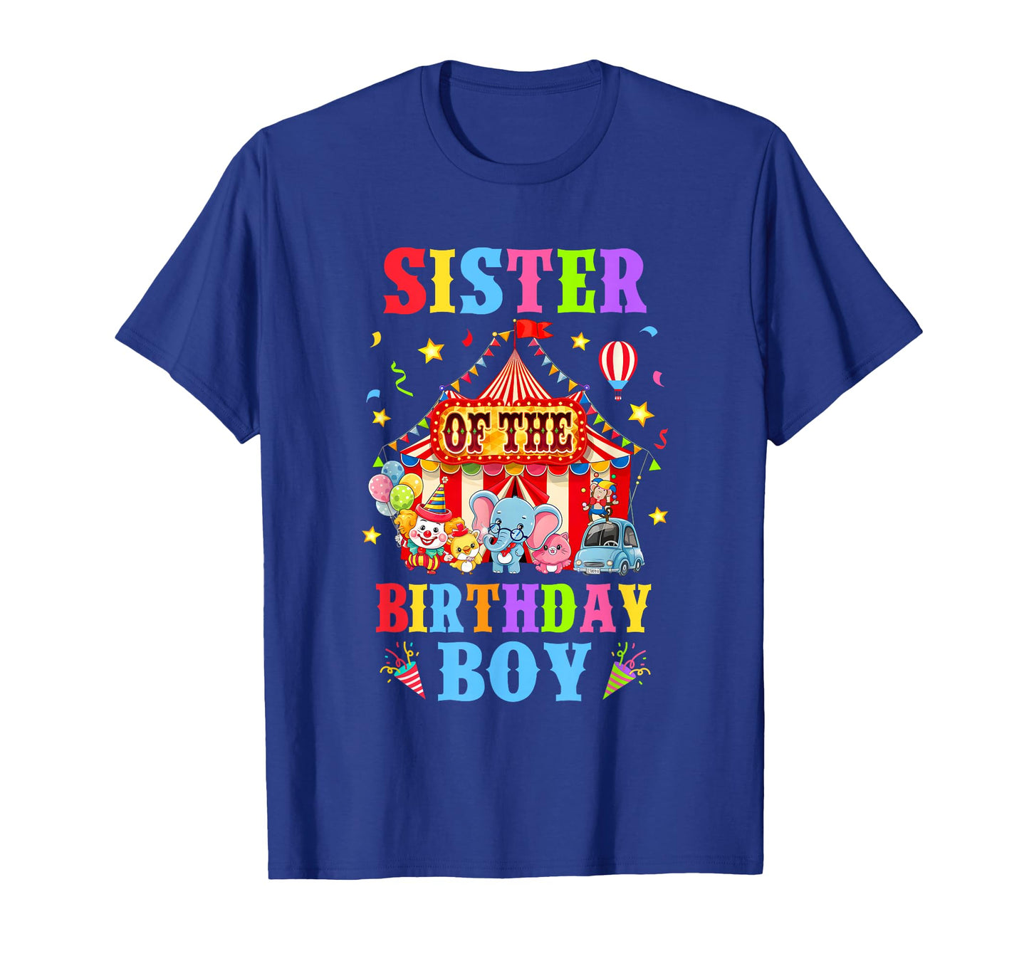Sister Of The Birthday For Boy Circus Carnival Theme Party T-Shirt