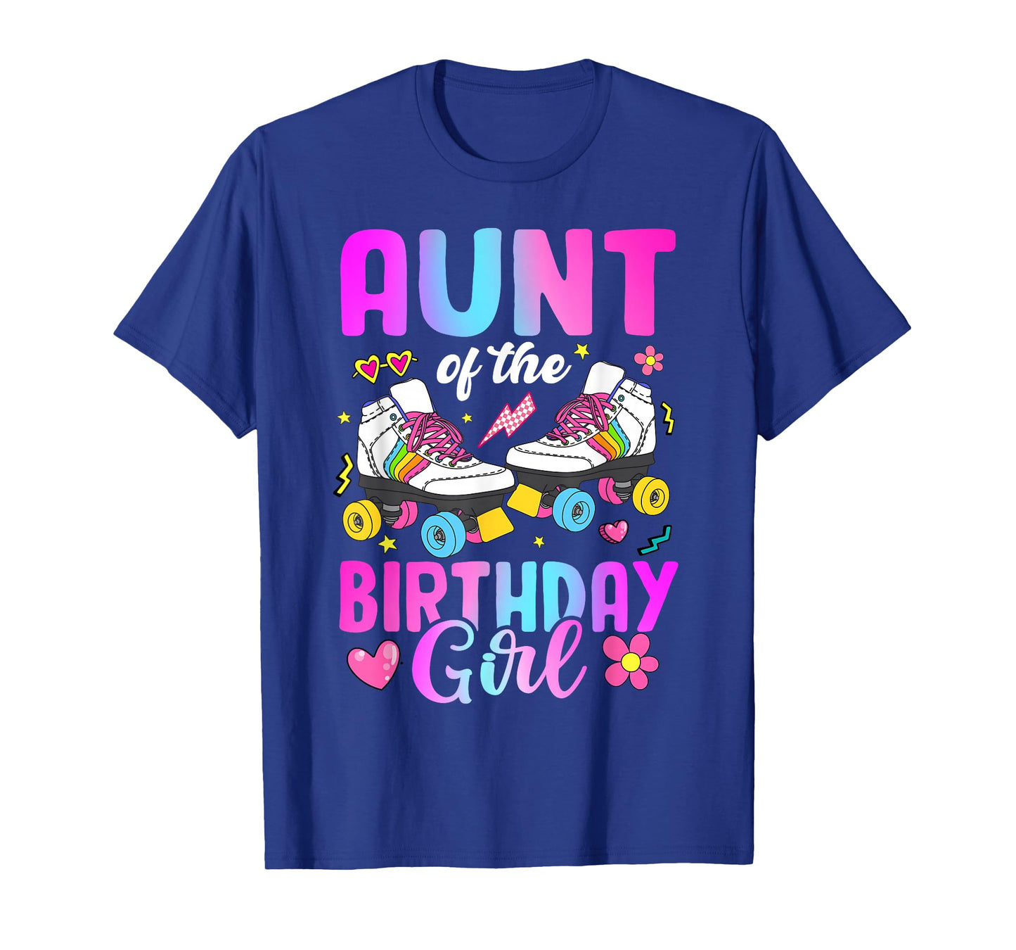 Aunt Of The Birthday Girl Rolling Skate Bday Family T-Shirt