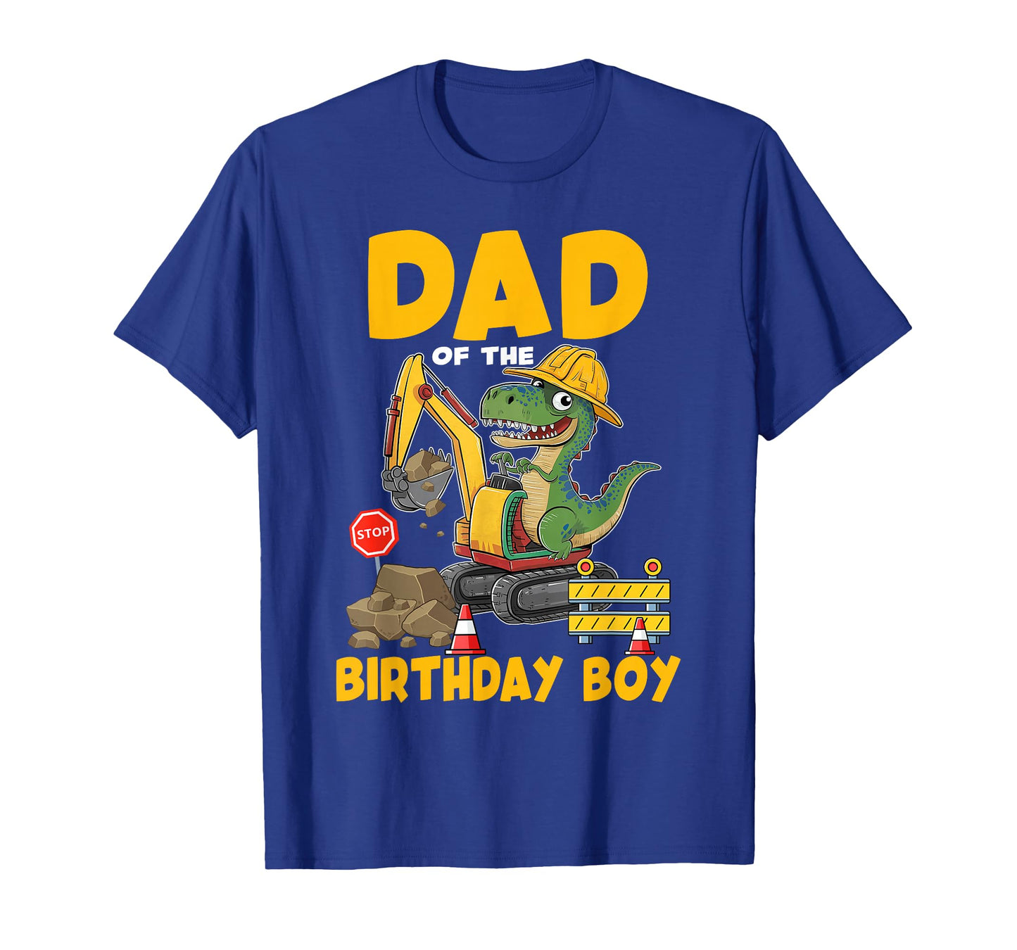 Dad Of The Birthday Boy Construction Excavator Family T-Shirt
