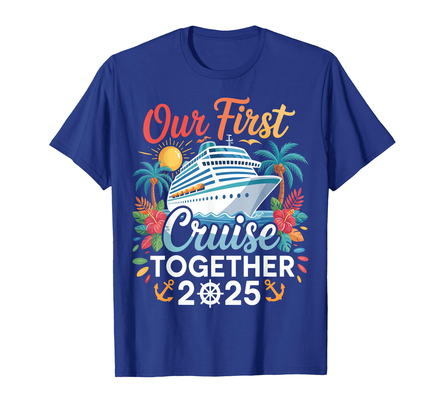 First Cruise 2025 Trip Matching Couples Family Cruise outfit T-Shirt