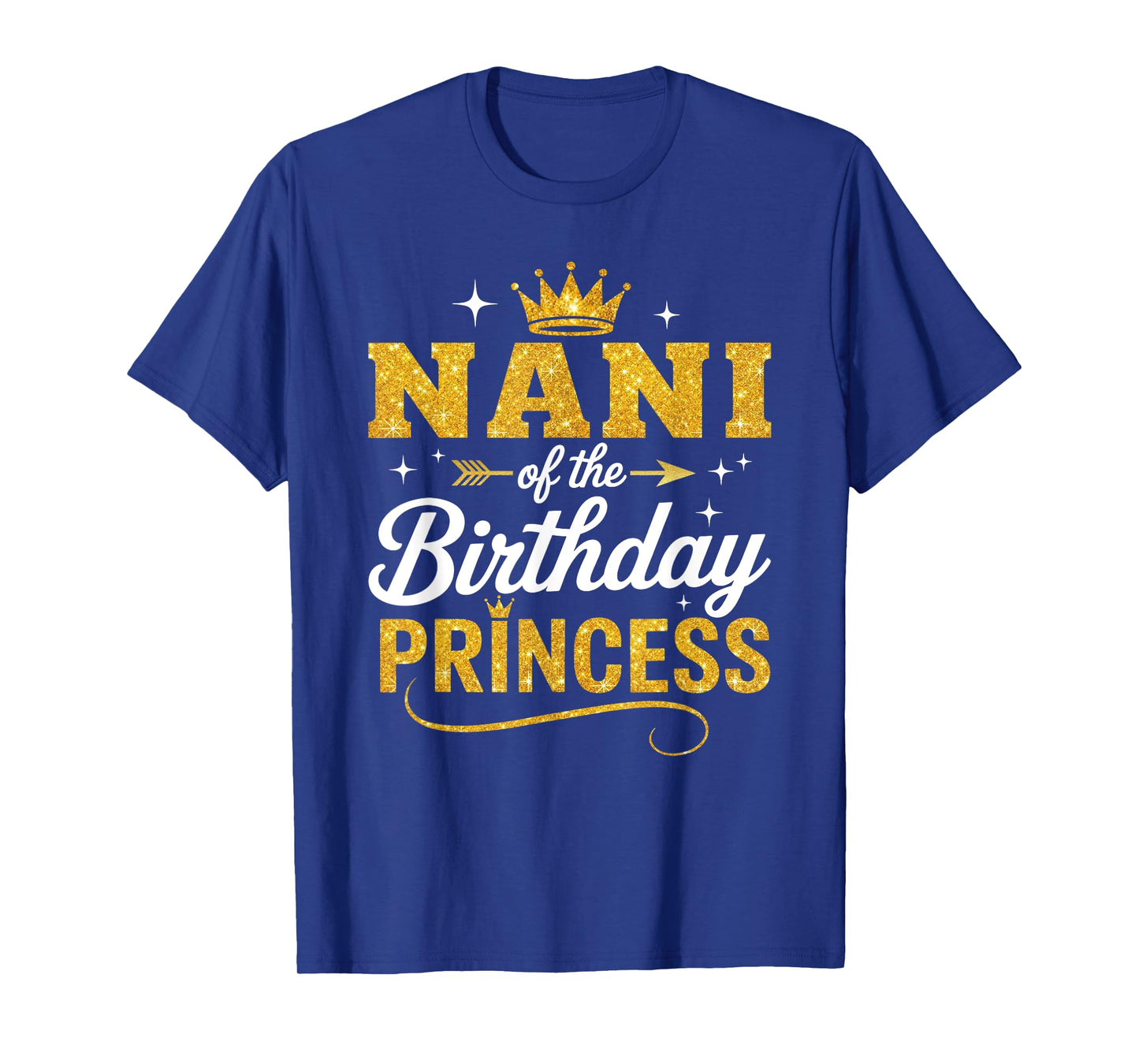 Nani Of The Birthday Princess Birthday Girl Kid Family T-Shirt