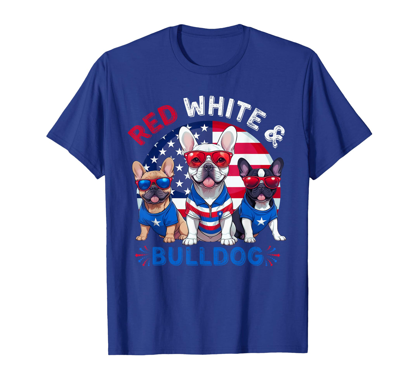 Red White And French Bulldog Dog American Flag 4Th Of July T-Shirt