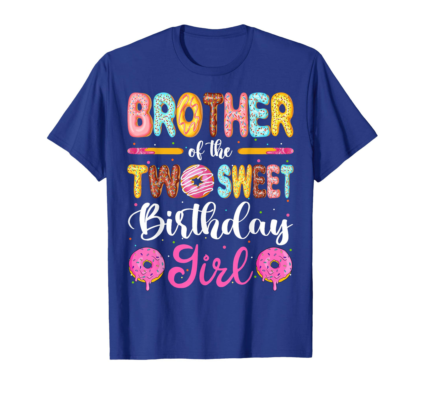 Brother Of The Two Sweet Birthday Girl Donut 2nd Birthday T-Shirt