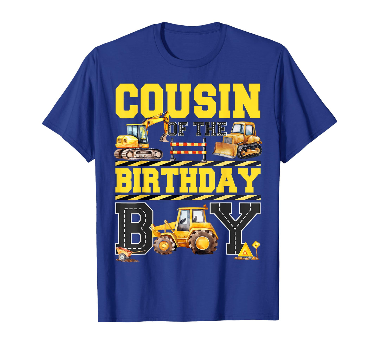 Cousin Of The Birthday Digger for Boy Excavator Builder Bday T-Shirt