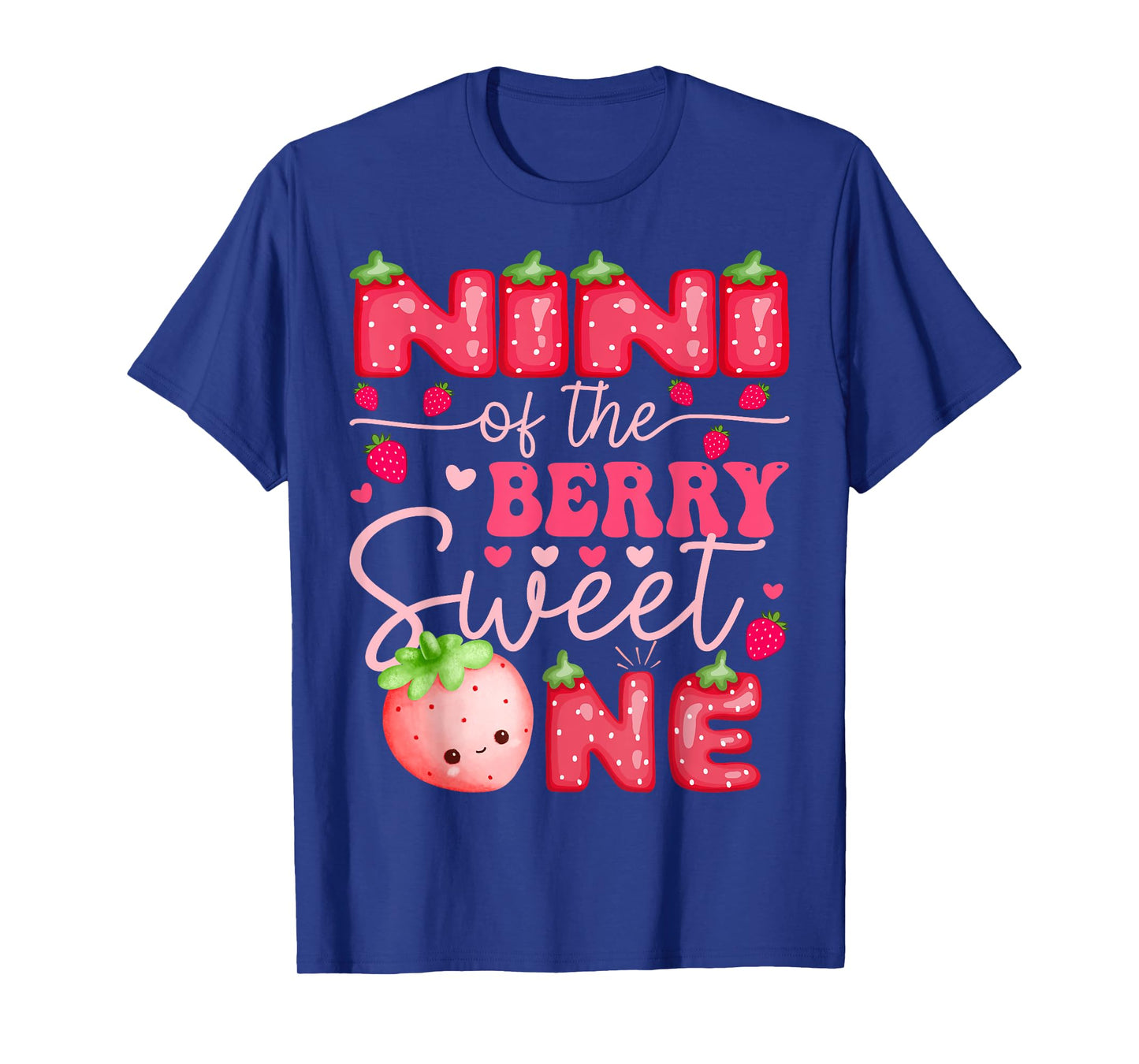 Nini Of The Berry Sweet One Strawberry 1St Birthday T-Shirt