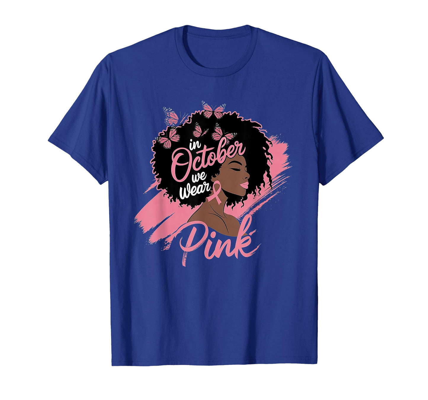 in October We Wear Pink Black Women Breast Cancer Awareness T-Shirt