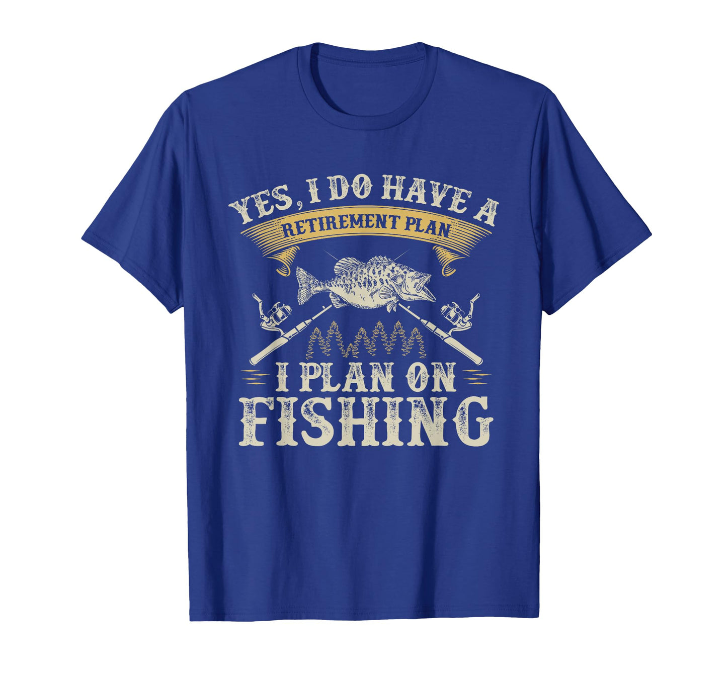 Funny Bass Fishing Retirement Graphic Women Men Fishermen T-Shirt