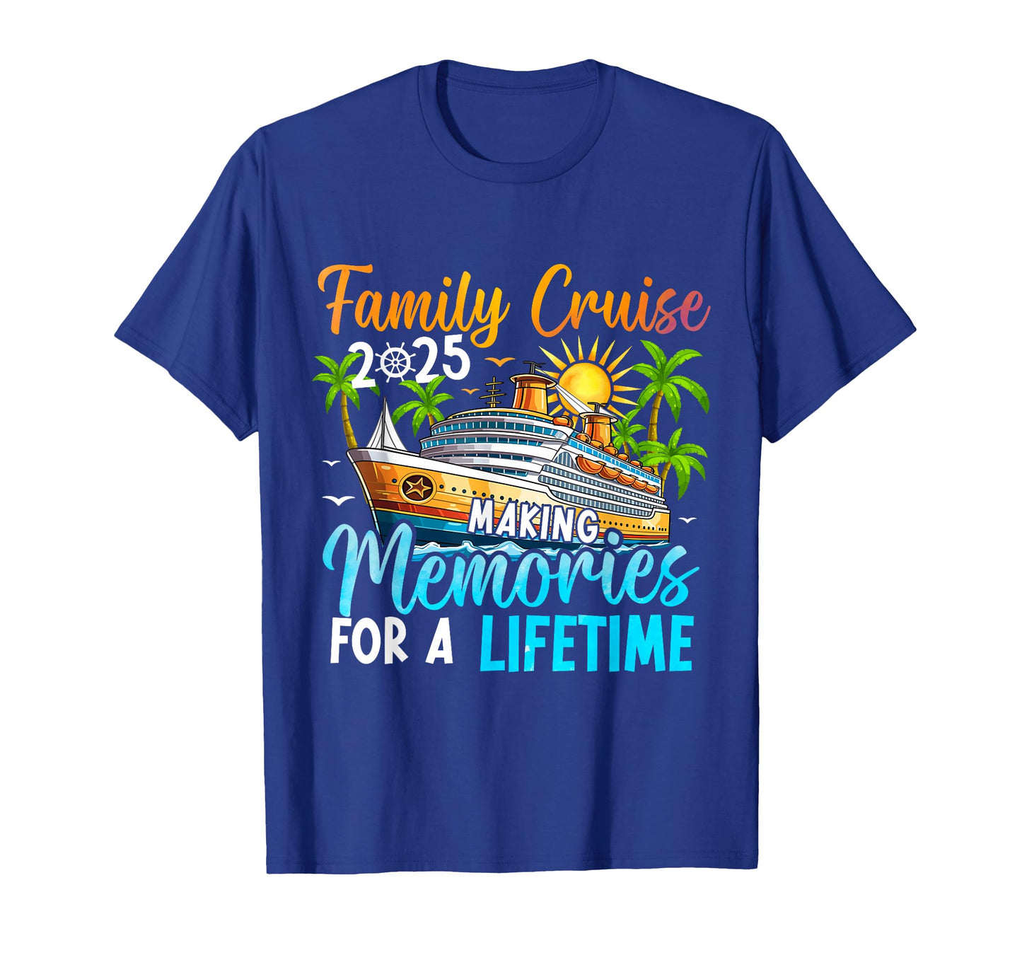 Family Cruise 2025 Family Matching Cruise Vacation Party T-Shirt