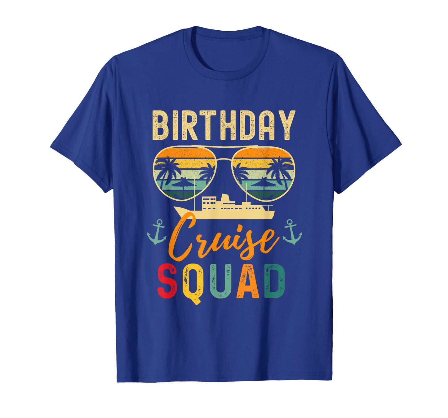 Birthday Cruise Shirts 2025 Squad Family Vacation Summer T-Shirt