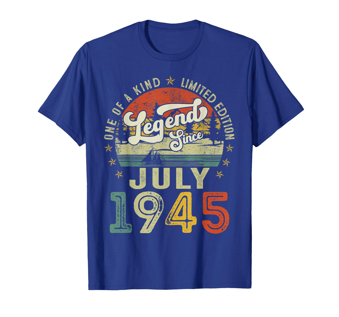 Legend Since July 1945 Vintage Retro 80th Birthday Men Women T-Shirt