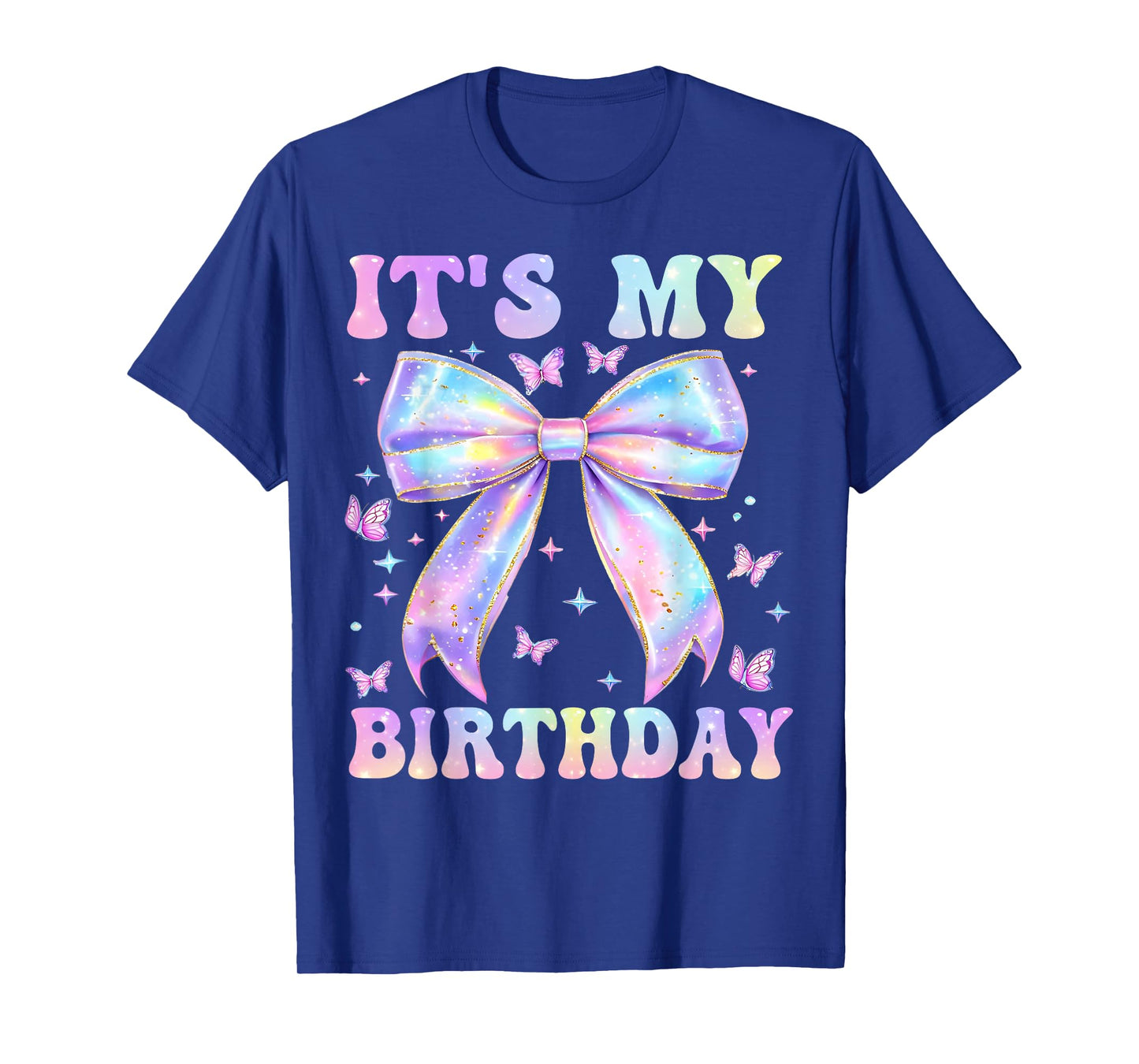 Funny It's My Birthday Girl Coquette Bow Butterfly Bday Kids T-Shirt