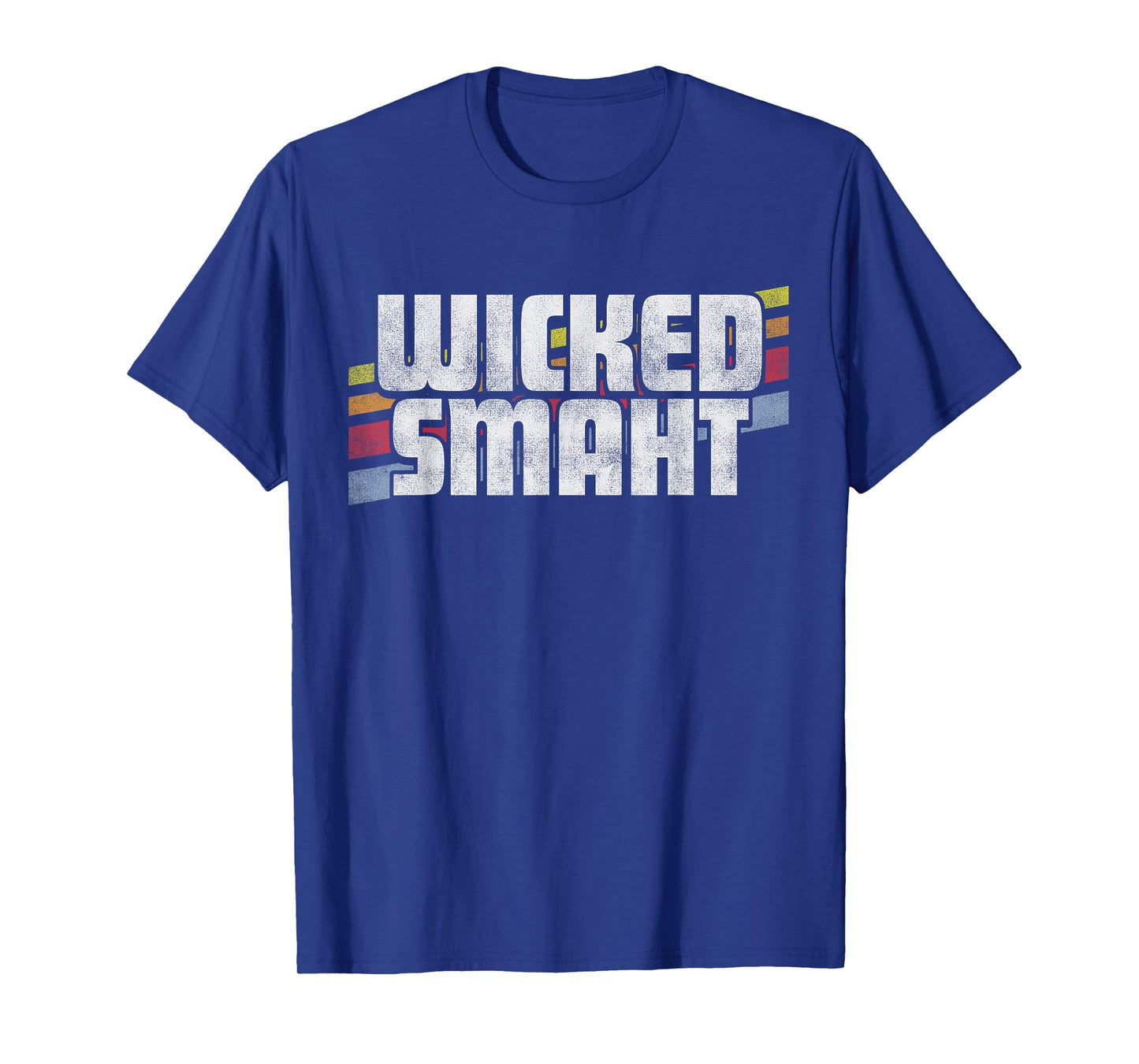 Wicked Smaht Funny Sayings Sarcastic Humor Joke Boston Gift T-Shirt
