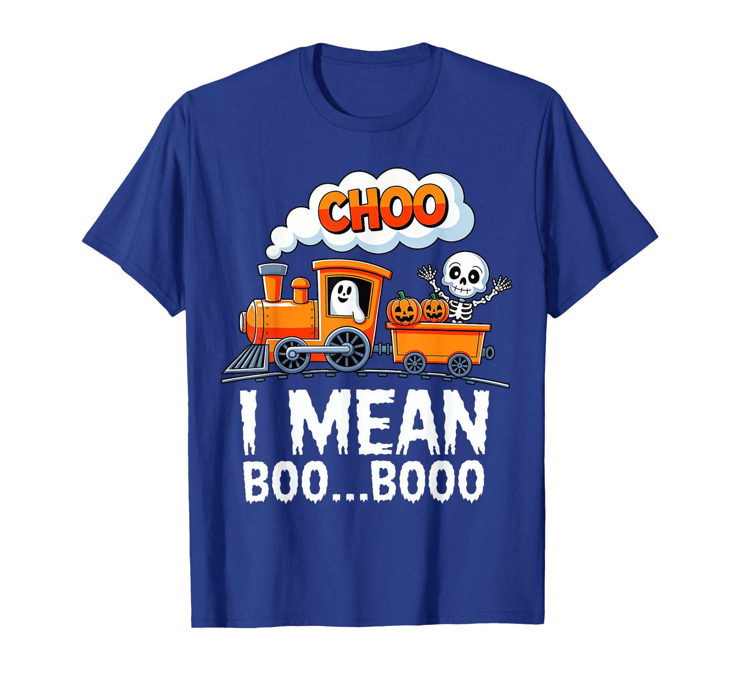 Halloween Train Choo I Mean Boo Ghost Pumpkin Toddler Kids T-Shirt
