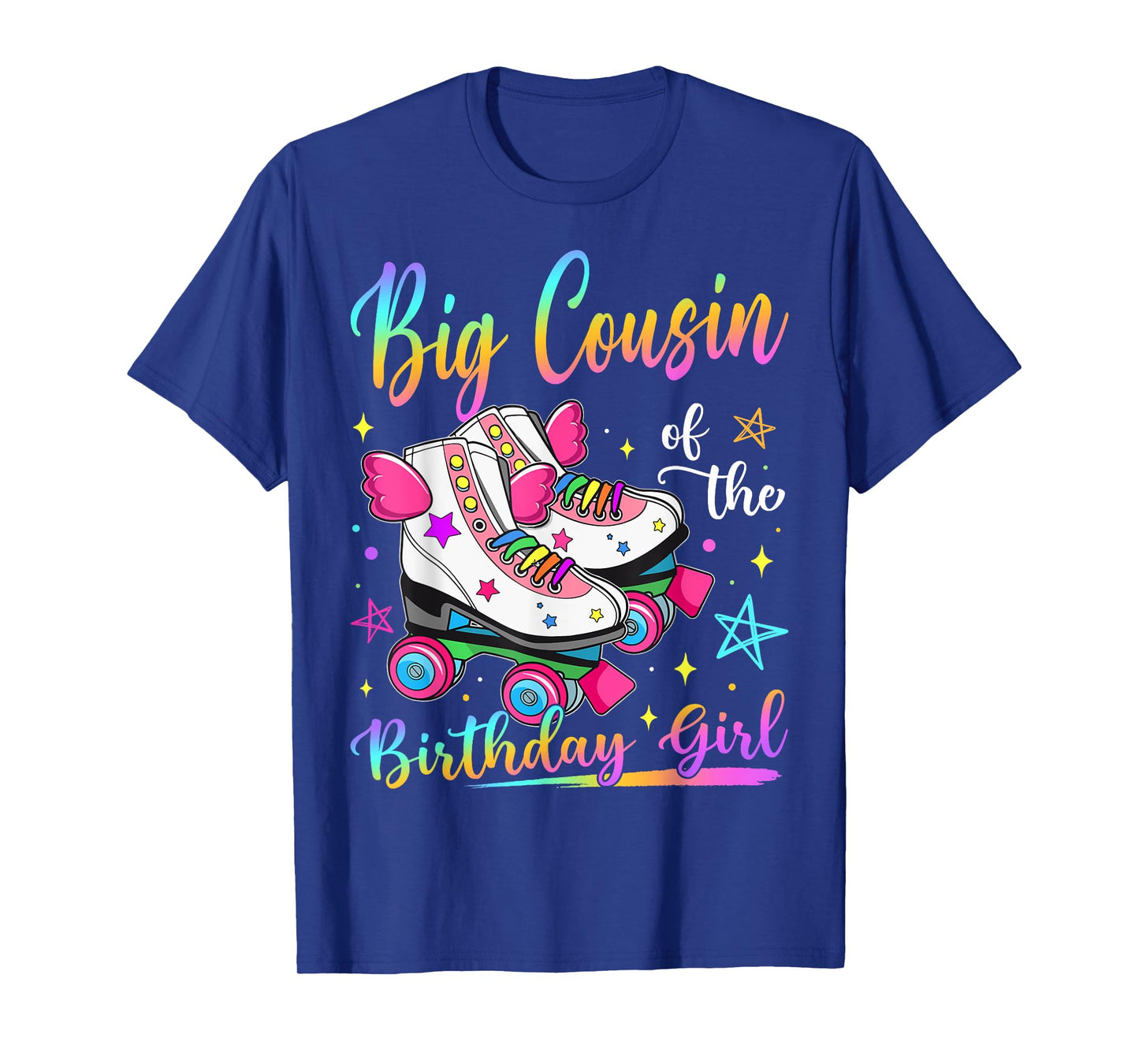 Big Cousin Of The Birthday Girl Rolling Skate Family T-Shirt