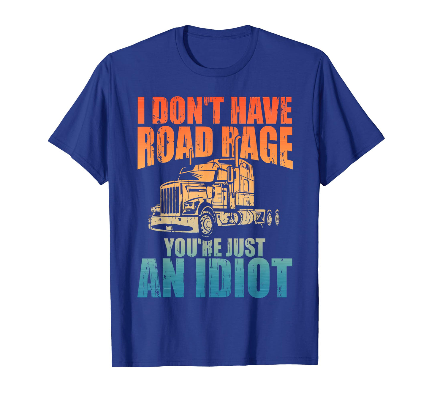 Best Truck Driver Art For Men Dad Women Trucking CDL Trucker T-Shirt