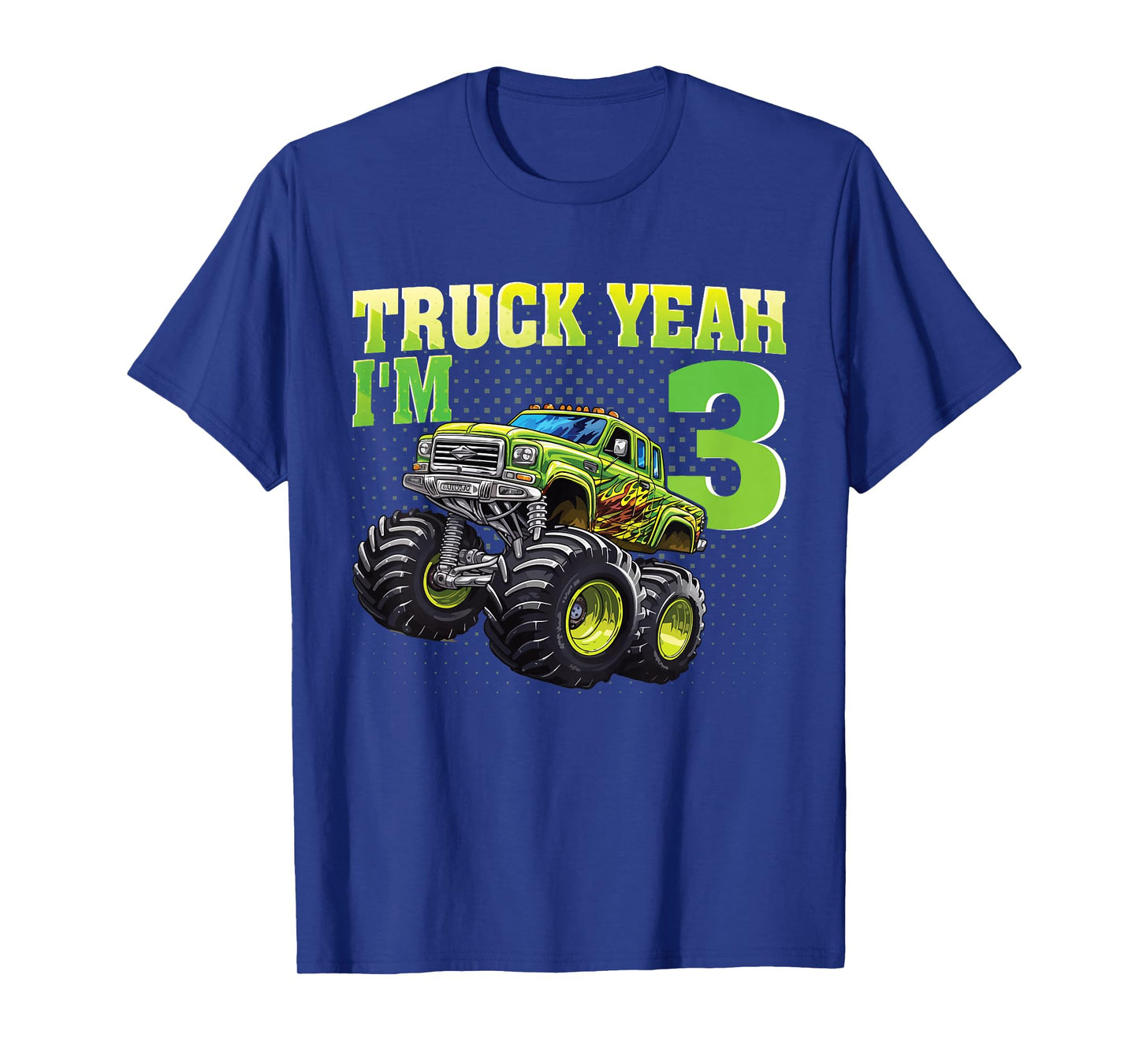 Truck Yeah I'M 3 Monster Truck Kids 3rd Birthday Party T-Shirt