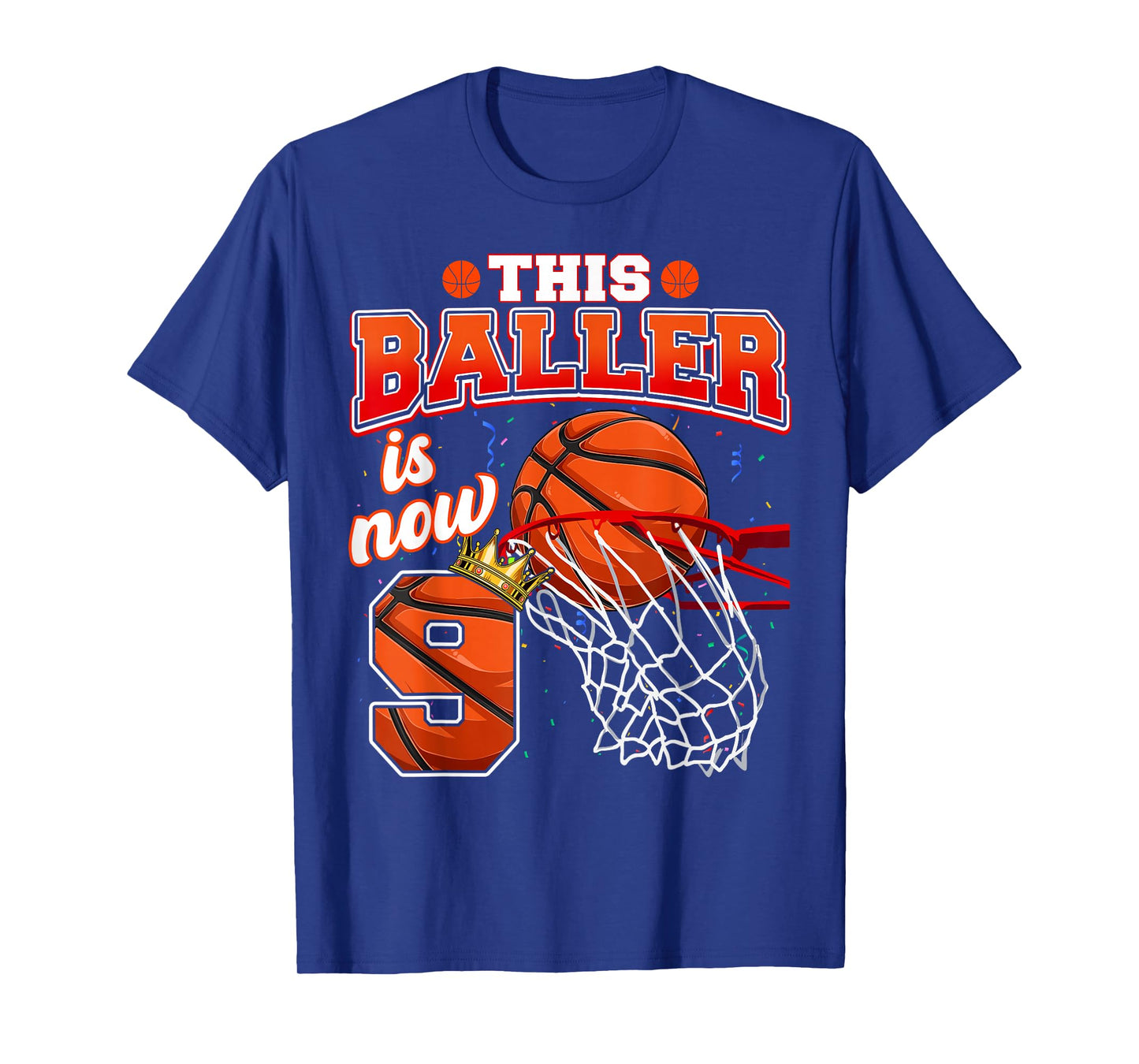 This Basketball Baller Is Now 9 Years Old Happy My Birthday T-Shirt