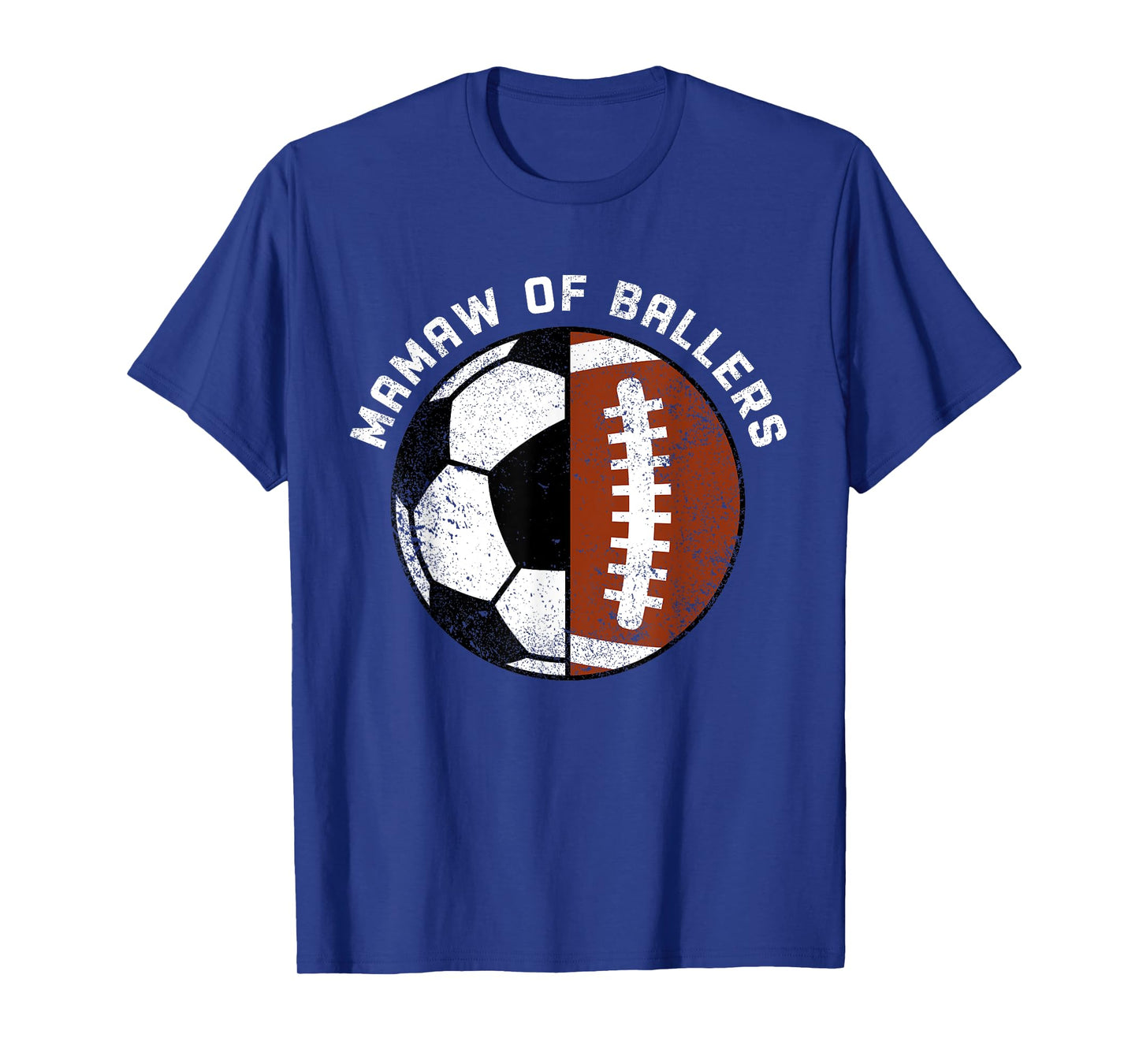 Mamaw of Ballers Funny Soccer Football Grandma Mamaw T-Shirt