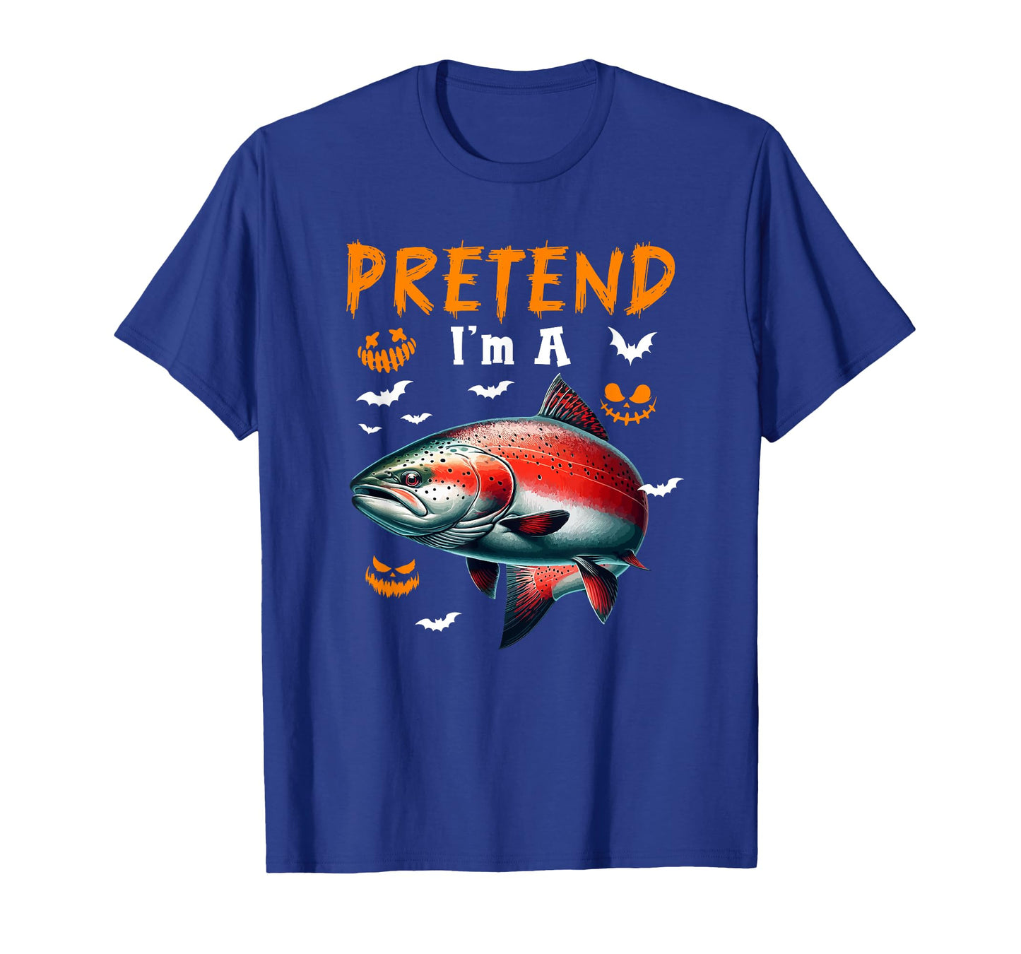 Pretend I'm A Salmon Halloween Costume Fishing Lover T-Shirt