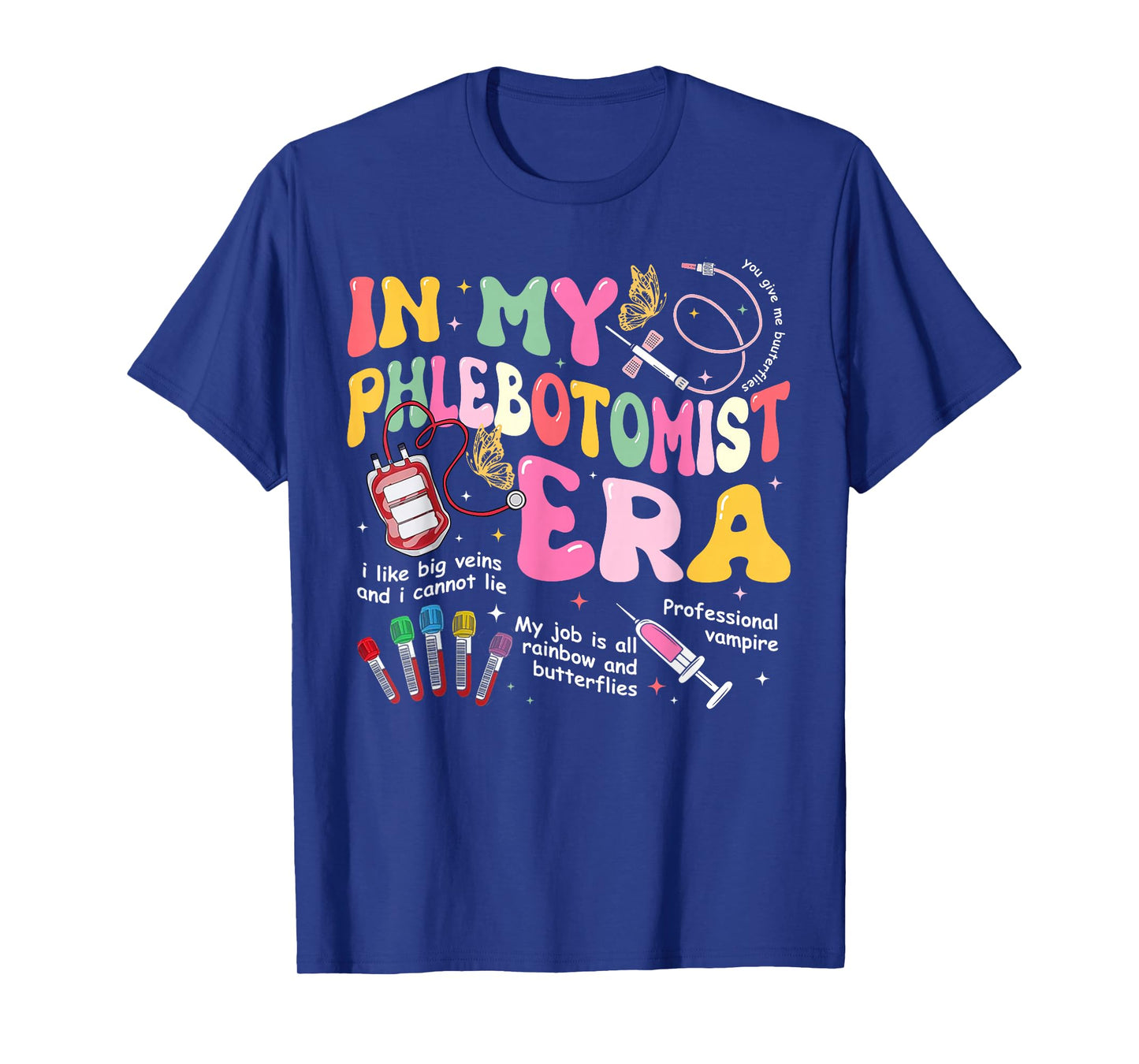 Groovy In My Phlebotomist Era Phlebotomy Tech Phleb Nurse T-Shirt