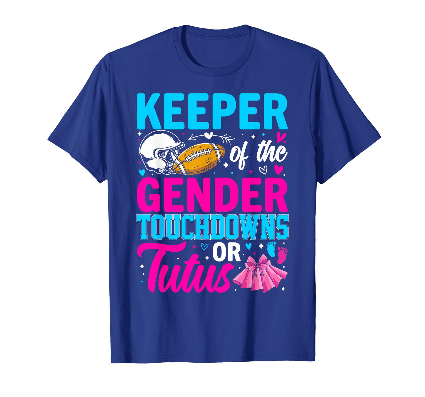 Football Gender Reveal Decorations Baby Shower Co Touchdown or Tutus Funny Keeper of Gender Baby Reveal Party T-Shirt