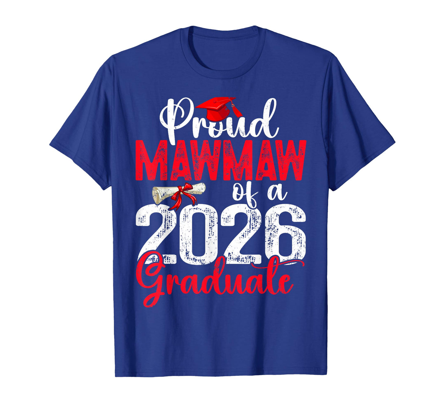 Proud Mawmaw of A Class of 2026 Graduate Senior Graduation T-Shirt
