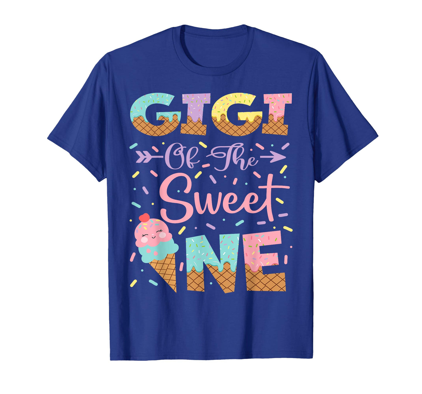 Gigi Of The Sweet One Ice Cream 1St Birthday Girl T-Shirt
