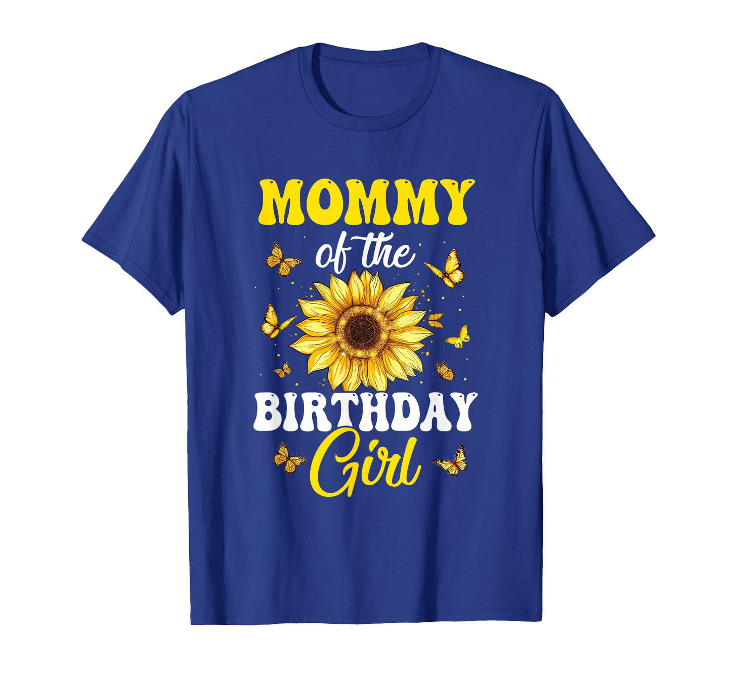 Mommy Of The Birthday Girl Sunflower Party Family Matching T-Shirt